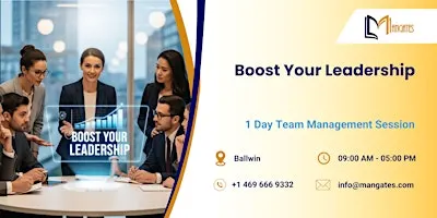 Boost Your Leadership: 1 Day Team Management Session in Ballwin, MO