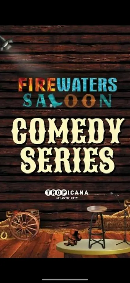 Sat Comedy Tropicana Casino AC  Shows- Allstar Lineups