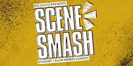 Scene Smash Improv Comedy