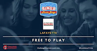 Weekly SINGO Music Bingo Nights at New Orleans Original Daiquiris Lafayette