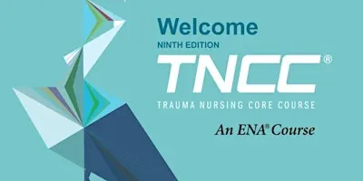 TNCC: Trauma Nursing Core Course, Oct 28 - 29,2026