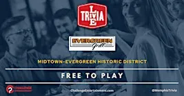 Weekly Live Trivia Nights at Evergreen Grill - Memphis