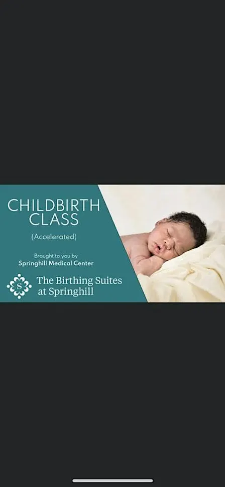 The Birthing Suites at Springhill Childbirth Preparation Class
