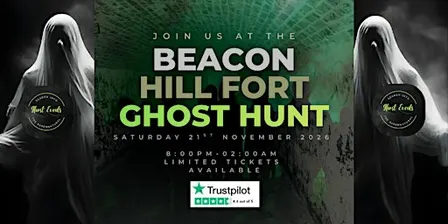 Ghost Hunt At Beacon Hill Fort