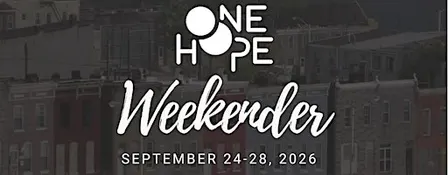 ONE HOPE Weekender 2026