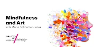Mindfulness and Art: Seeing Beyond the First Glance
