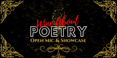 Wine About Poetry ft. Angelo Geter