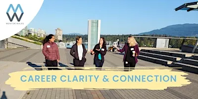 Mentor Walks Vancouver: Get guidance and grow your network