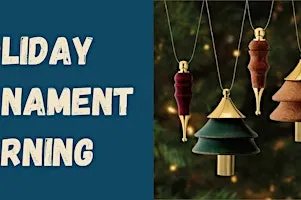 Holiday Ornament Turning
