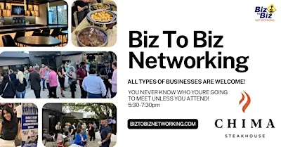 Biz To Biz Networking at Chima Steakhouse Las Olas