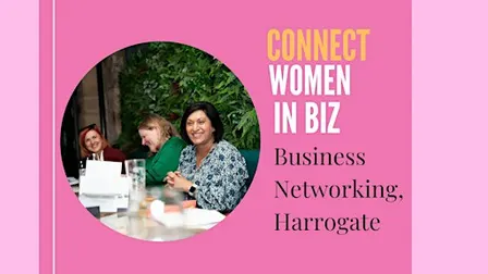 Connect Women in Biz Harrogate Evening Networking