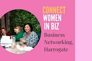 Connect Women in Biz Harrogate Evening Networking