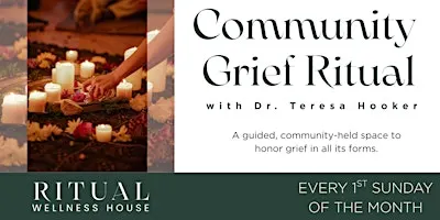 Community Grief Ritual