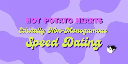 Non Monogamous Speed Dating