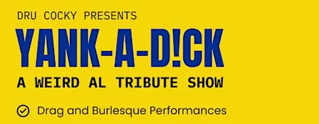 Yank-A-D!ck: Tribute to Weird Al