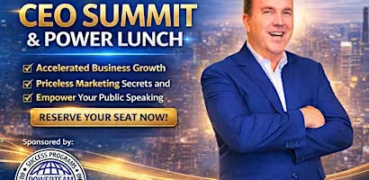 CEO Summit/Power Lunch - London, England