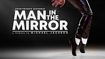 MAN IN THE MIRROR - Tribute To Michael Jackson