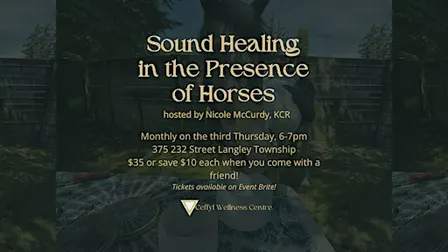 Sound Healing in the Presence of Horses