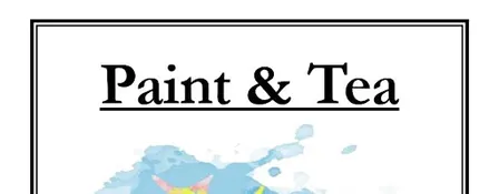 Paint & Tea at Luvwoo Bar ($15)