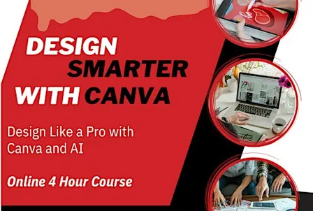 Design Smarter with Canva - Online 4 Hour Training