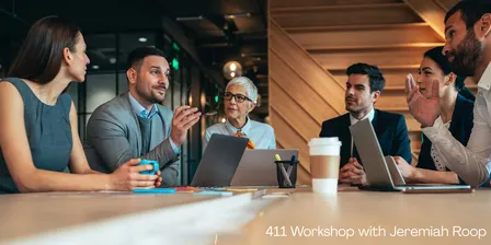 Monthly 411 Workshop with Jeremiah Roop