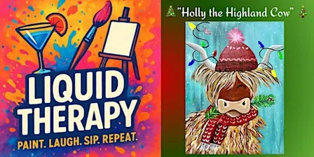 Liquid Therapy: “Holly the Highland Cow” Christmas Edition