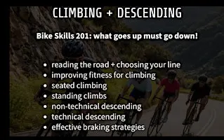 Bike Skills 201 -- Climbing + Descending Skills