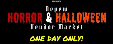 Halloween & Horror Vendor Market