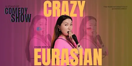 StandUp Comedy in English: Dinara Kerey is CRAZY EURASIAN (LUXEMBOURG)