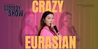 StandUp Comedy in English: Dinara Kerey is CRAZY EURASIAN (LUXEMBOURG)