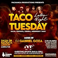 TACO TUESDAY - LATIN NIGHT!
