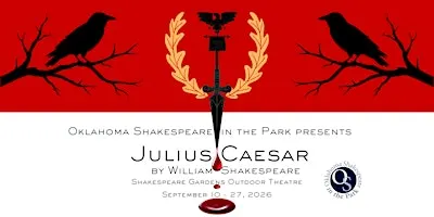 Julius Caesar | Saturday, September 26, 2026 at 8:00pm