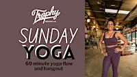 Trophy Sunday Yoga