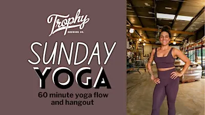 Trophy Sunday Yoga