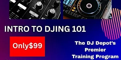 Master the Basics at Intro to Djing 101 Training Class
