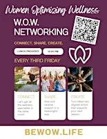 W.O.W. (Women Optimizing Wellness) Networking Lunch