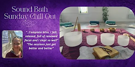 Sunday Chill Out Sound Bath