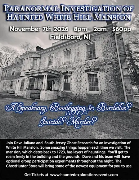 Investigate White Hill Mansion with Dave Juliano