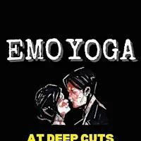 Emo Yoga at Deep Cuts *Hallowe-EMO Edition*
