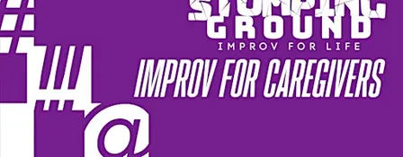 Improv for Caregivers