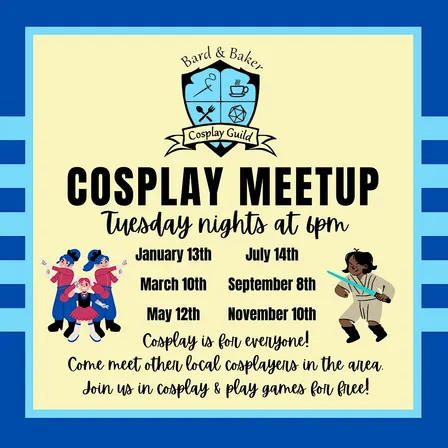 Cosplayer Meetup Night at Bard & Baker