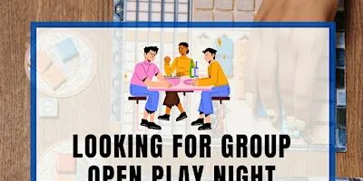Looking for Group: Open Board Game Play Night at Bard & Baker