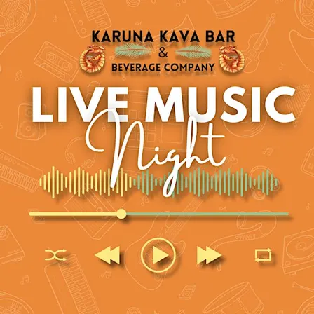 LIVE Music at Karuna Kava Bar Every Saturday