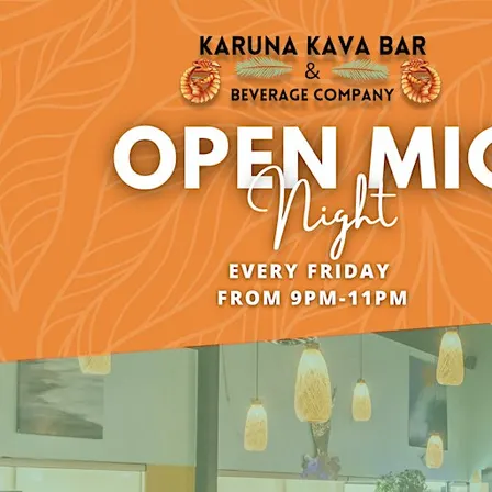 Open Mic Night at Karuna Kava