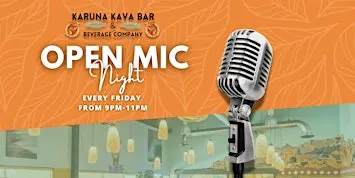 Open Mic Night at Karuna Kava