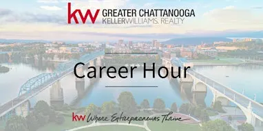 Career Hour - Nighttime Event, Keller Williams Greater Chattanooga