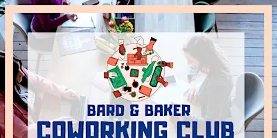 Coworking Club at Bard & Baker
