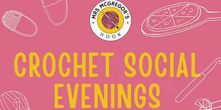 Crochet Social Evenings