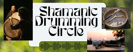 Shamanic Drumming Circle