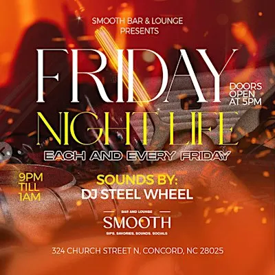 FNL - Friday Night Life @ Smooth
